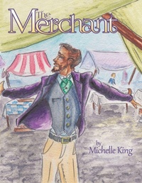 Enlarge image Cover: The Merchant - WestBow Press