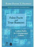 Cover: False Facts and True Rumors - Toby Press Ltd