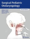 Cover: Surgical Pediatric Otolaryngology - Thieme Publishers