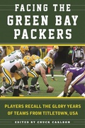 Cover: Facing the Green Bay Packers - Sports Publishing LLC