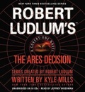 Cover: Robert Ludlum's the Ares Decision - Hachette Book Group