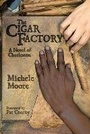 Cover: The Cigar Factory - University of South Carolina Press
