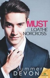 Enlarge image Cover: Must Loathe Norcross - Samhain Publishing