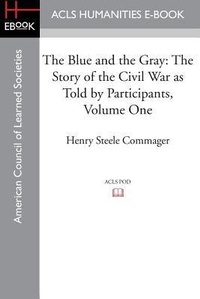 Enlarge image Cover: The Blue and the Gray - ACLS History E-Book Project