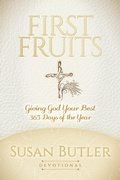 Cover: First Fruits - Morgan James Faith