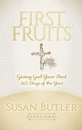 Cover: First Fruits - Morgan James Faith