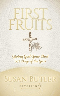 Enlarge image Cover: First Fruits - Morgan James Faith