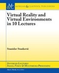Cover: Virtual Reality and Virtual Environments in 10 Lectures - Morgan and Claypool Life Sciences