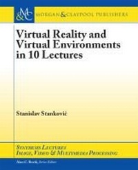 Enlarge image Cover: Virtual Reality and Virtual Environments in 10 Lectures - Morgan and Claypool Life Sciences
