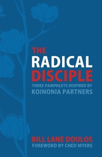 Enlarge image Cover: The Radical Disciple - Wipf & Stock Publishers