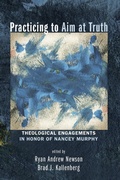 Cover: Practicing to Aim at Truth - Wipf & Stock Publishers