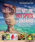Cover: 100 Nature Hot Spots in Ontario - Firefly Books Ltd