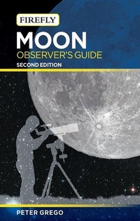 Enlarge image Cover: Moon Observer's Guide - Firefly Books Ltd