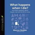 Cover: What Happens When I Die? - Christianaudio