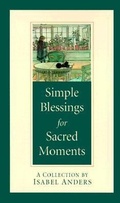 Cover: Simple Blessings for Sacred Moments - Liguori Publications,U.S.