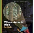 Cover: Where Animals Hide - Moonlight Publishing Ltd