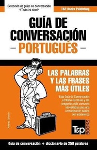 Abbildung von: Guia de Conversacion Espanol-Portugues y mini diccionario de 250 palabras - T&p Books