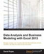 Cover: Data Analysis and Business Modeling with Excel 2013 - Packt Publishing