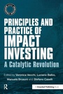 Cover: Principles and Practice of Impact Investing - Greenleaf Publishing