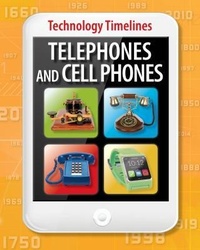 Enlarge image Cover: Telephones and Cell Phones - Brown Bear Books Ltd