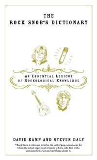 Enlarge image Cover: The Rock Snob's Dictionary - Bantam Books