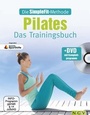 Cover: Die SimpleFit-Methode - Pilates - Das Trainingsbuch (Mit DVD) - Naumann & Göbel