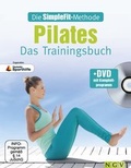 Cover: Die SimpleFit-Methode - Pilates - Das Trainingsbuch (Mit DVD) - Naumann & G&ouml;bel