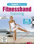 Cover: Die SimpleFit-Methode - Fitnessband-Training (Mit DVD) - Naumann & G&ouml;bel