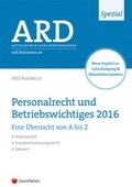 Cover: Personalrecht und Betriebswichtiges 2016 - LexisNexis Verlag ARD ORAC GmbH