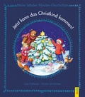 Cover: Jetzt kann das Christkind kommen! + Malbuch (Set) - G&G Verlag, Kinder- und Jugendbuch