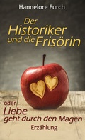 Cover: Der Historiker und die Fris&ouml;rin - neobooks Self-Publishing