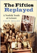 Cover: The Fifties Replayed - The History Press Ltd