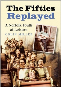 Enlarge image Cover: The Fifties Replayed - The History Press Ltd