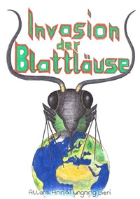 Enlarge image Cover: Invasion der Blattläuse - BoD - Books on Demand