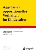 Cover: Aggressiv-oppositionelles Verhalten im Kindesalter - Hogrefe