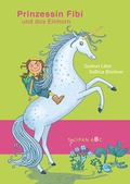Cover: Prinzessin Fibi und das Einhorn - TULIPAN