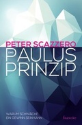 Cover: Das Paulus-Prinzip - Francke-Buch