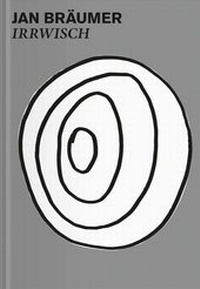 Enlarge image Cover: Jan Bräumer - Verlag für Moderne Kunst