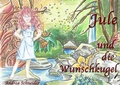 Cover: Jule und die Wunschkugel - Karina