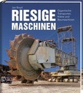 Cover: Riesige Maschinen - KOMET