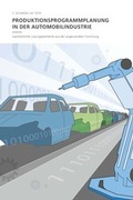 Cover: Produktionsprogrammplanung in der Automobilindustrie - Praxiswissen Service