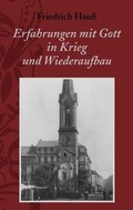 Cover: Erfahrungen mit Gott in Krieg und Wiederaufbau - Verlag Linea