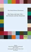 Cover: Das Ganze und seine Teile - die Elemente und das Elementare - Wieser Verlag