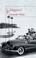 Cover: !Llegaron! / They've Arrived! - Alfaguara