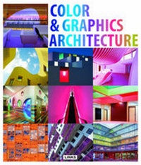 Enlarge image Cover: Use of Color in Architecture, The - Leading International Key Services Barcelona, S.A.