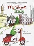 Cover: My Secret Italy - Gremese International