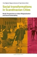 Cover: Social Transformations in Scandinavian Cities - Nordic Academic Press