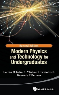 Enlarge image Cover: Modern Physics And Technology For Undergraduates - World Scientific Publishing Co Pte Ltd