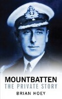 Enlarge image Cover: Mountbatten - The History Press Ltd
