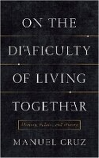 Enlarge image Cover: On the Difficulty of Living Together - Columbia University Press